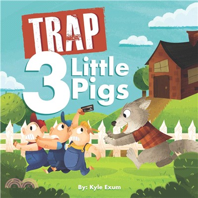 Trap 3 Little Pigs: Young Readers Version