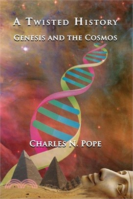 A Twisted History: Genesis and the Cosmos