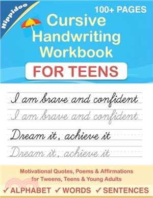 Cursive Handwriting Workbook for Teens：A cursive writing practice workbook for young adults and teens
