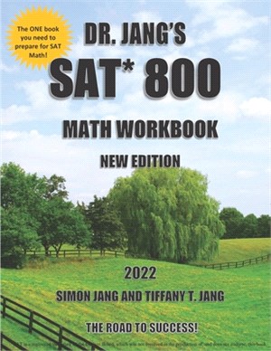 Dr. Jang's SAT *800 Math Workbook (New Edition)