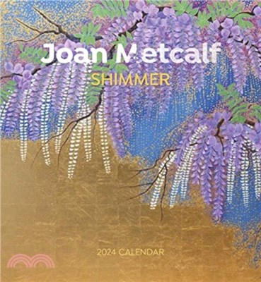 Joan Metcalf：Shimmer 2024 Wall Calendar