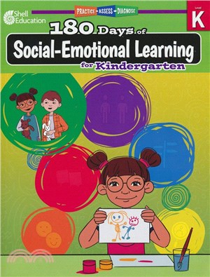 180 Days of Social-Emotional Learning for Kindergarten: Practice, Assess, Diagnose
