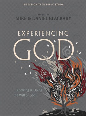 Experiencing God - Teen Bible Study Book (Revised)