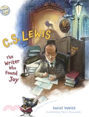 C.S. Lewis: The Writer Who Found Joy