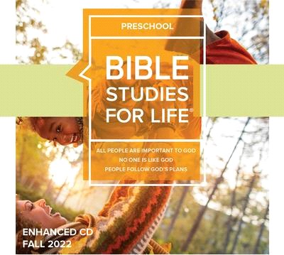 Bible Studies for Life: Preschool Enhanced CD Fall 2022