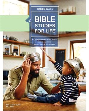 Bible Studies for Life: 1s-2s Leader Guide Fall 2022