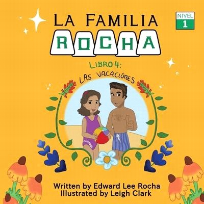 La Familia Rocha: Book 4