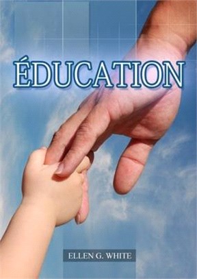 Éducation: (La Grande Controverse pour les enfants, éducation cristiane, Messages à la Jeunesse, Le Foyer Chrétien