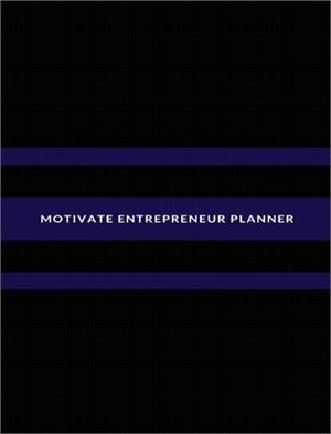 Motivate Entrepreneur Planner