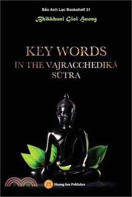 Key words in the Vajracchedikā Sūtra