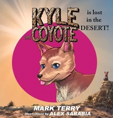 Kyle the Coyote: Lost in the Desert
