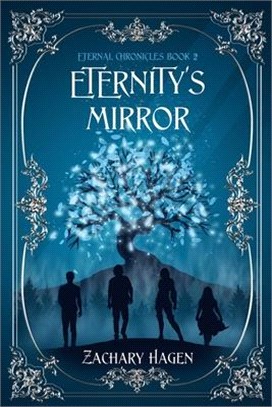Eternity's Mirror
