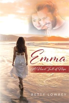Emma: A Heart Full of Hope