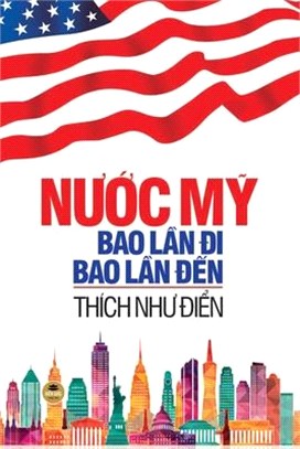 Nước Mỹ - Bao lần đi bao lần đến