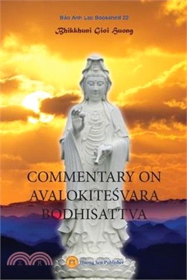 Commentary on AvalokiteŚvara Bodhisattva