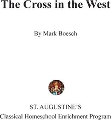 The Cross in the West