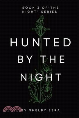 Hunted by the Night
