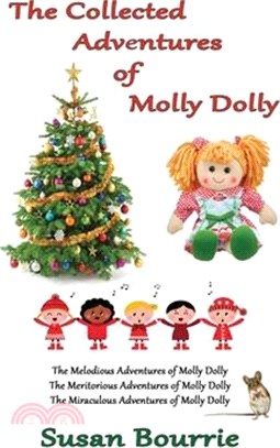 The Collected Adventures of Molly Dolly