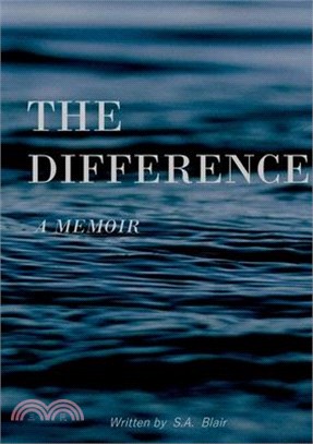 The Difference: a memoir