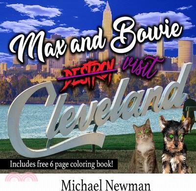 Max and Bowie visit Cleveland