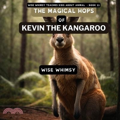 The Magical Hops of Kevin the Kangaroo
