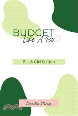 Budget Like A Bo$$