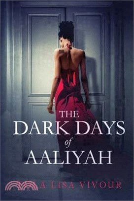 The Dark Days of Aaliyah