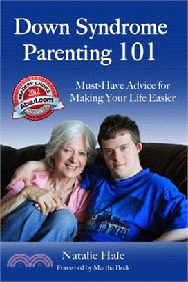 Down Syndrome Parenting 101: Must-Have Advice for Making Your Life Easier