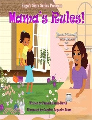 Mama's Rules