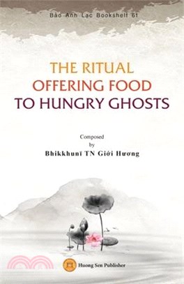 The Ritual Offering Food to Hungry Ghosts