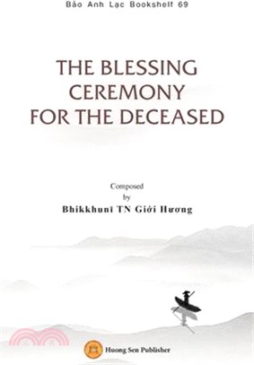 The Blessing Ceremony for the Deceased