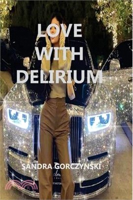 Love with Delirium