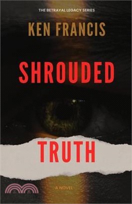 Shrouded Truth: The Secrets Within