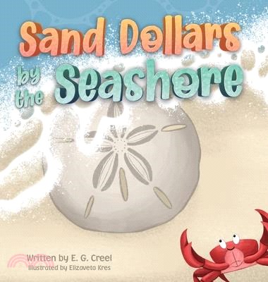 Sand Dollars by the Seashore