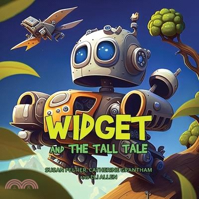 Widget and the Tall Tale