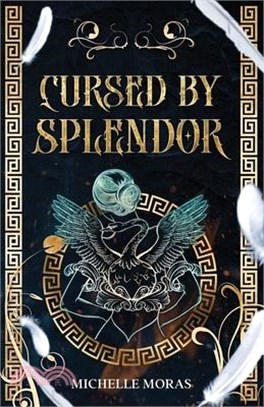 Cursed by Splendor