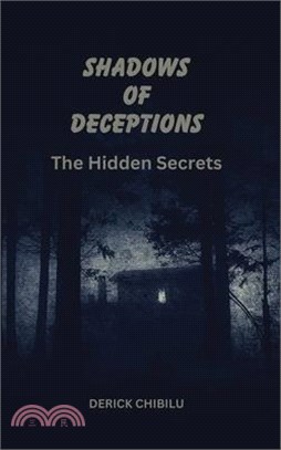 Shadows of Deception the Hidden Secrets
