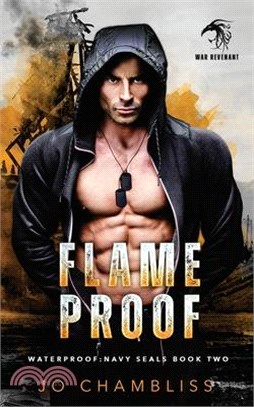 Flameproof: a Military Romance Thriller