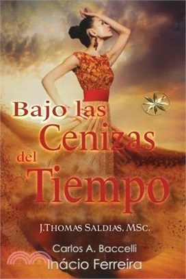 Bajo las Cenizas del Tiempo