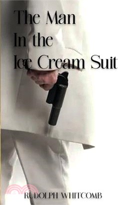 The Man in the Ice Cream Suit