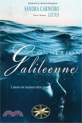 Connexion Galileenne: L'amour est toujours entre nous