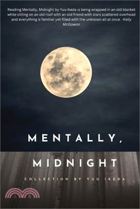 Mentally, Midnight