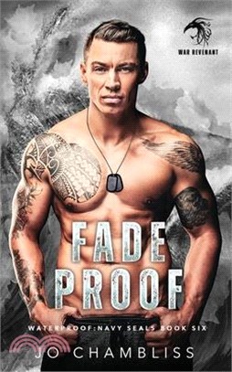 Fadeproof: a Military Romance Thriller