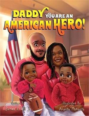 Daddy you are an American Hero