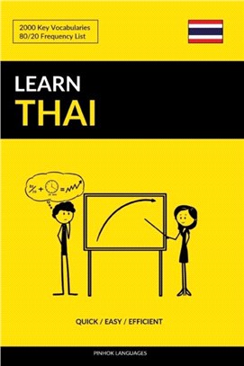 Learn Thai - Quick / Easy / Efficient：2000 Key Vocabularies