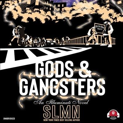 Gods & Gangsters Lib/E