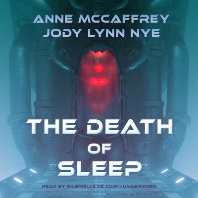 The Death of Sleep Lib/E