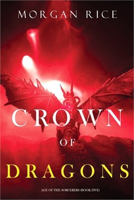 Crown of Dragons (Age of the Sorcerers-Book Five)