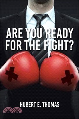 Are You Ready for the Fight?