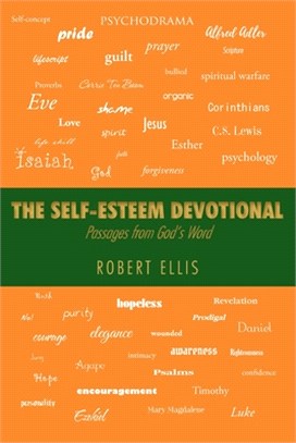 The Self-Esteem Devotional: Passages from God's Word